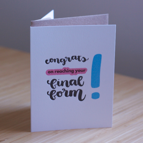 Card with congrats on reaching your final form letterpressed in cursive lettering